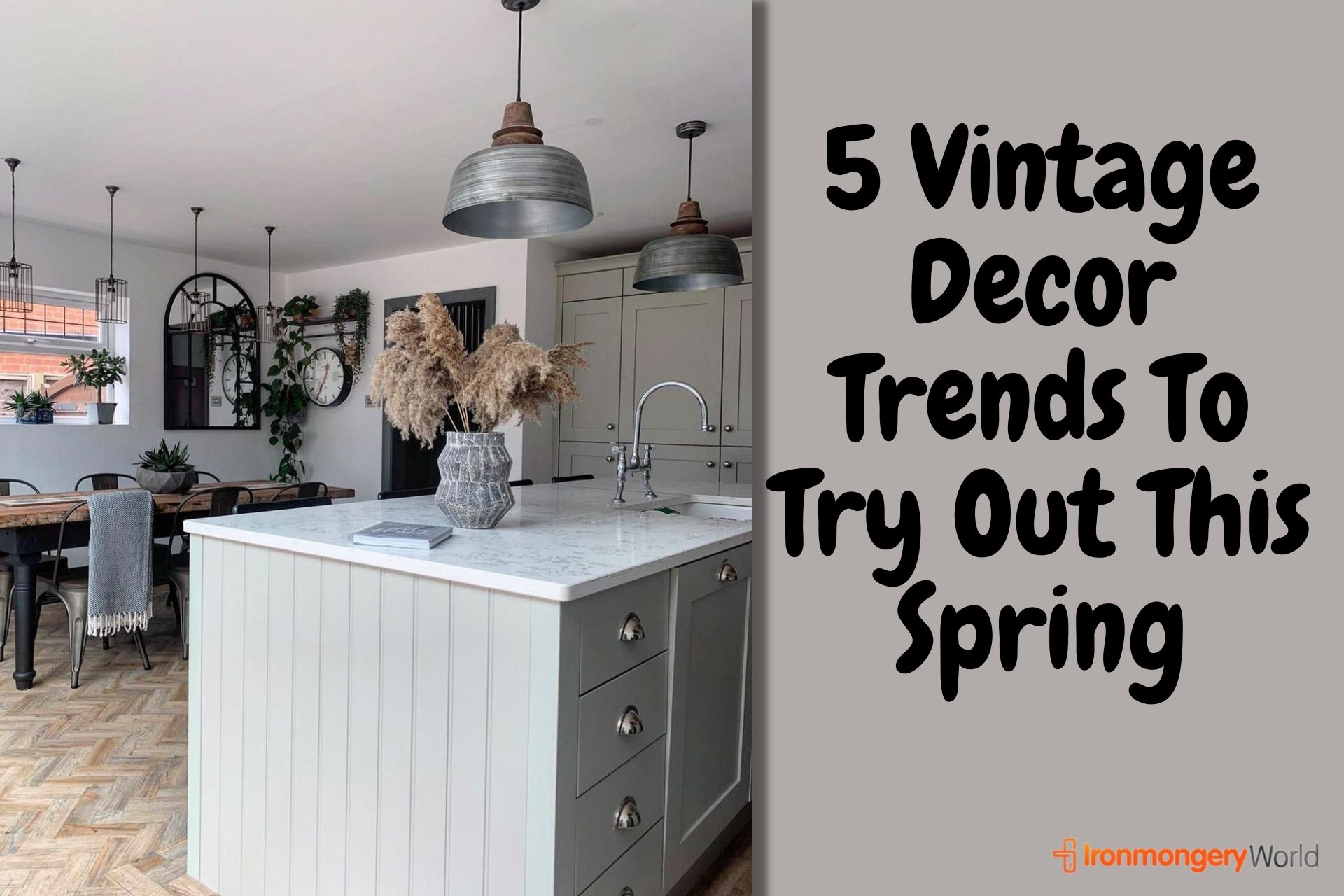 5 Vintage Decor Trends To Try Out This Spring