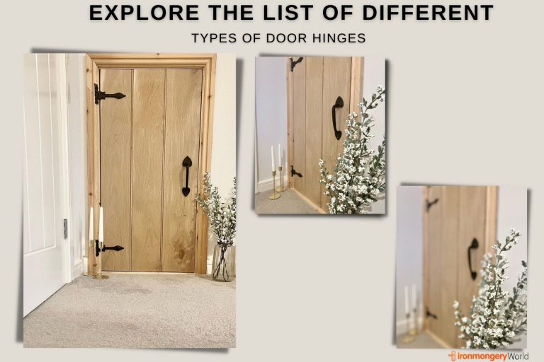 Explore The List of Different Types of Door Hinges