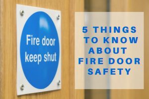 5 Things to Know About Fire Door Safety