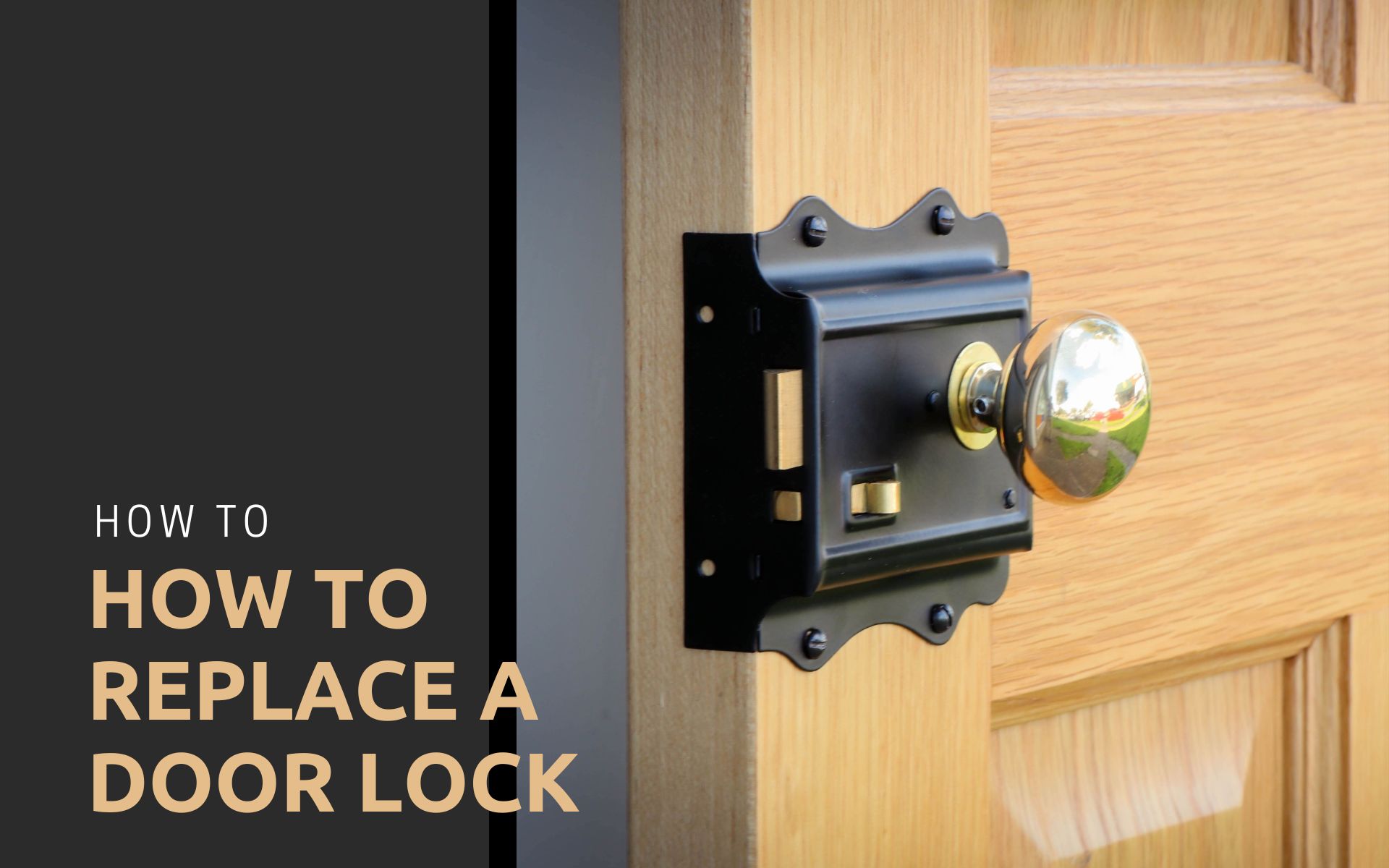 How to Replace a Door Lock