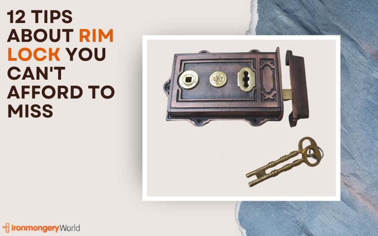 12 Tips About Rim Locks You Can’t Afford To Miss