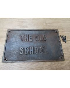Cast Iron The Old School Plaque