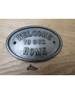 Cast Iron Welcome To Our Home Plaque