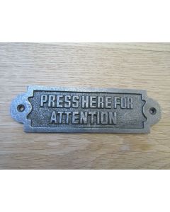 Cast Iron Press Here For Attention Plaque