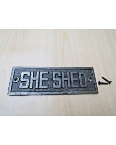 Cast Iron She Shed Plaque